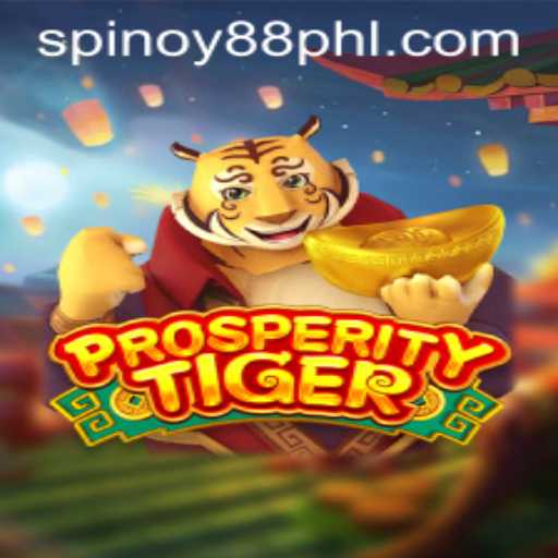 Explore the Exciting World of ProsperityTiger and SPINOY88 COM